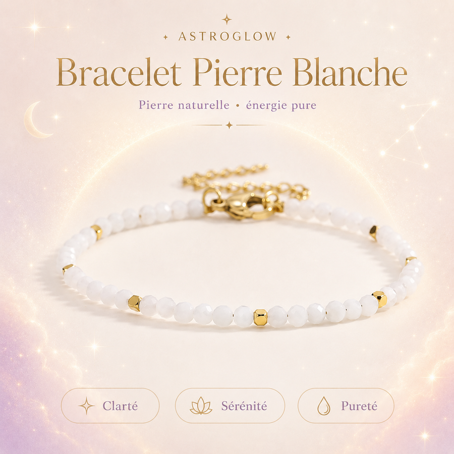Bracelet Pierre Blanche ✨ Pierre Naturelle AstroGlow